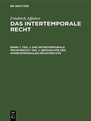 cover image of Das Intertemporale Privatrecht, Teil 1